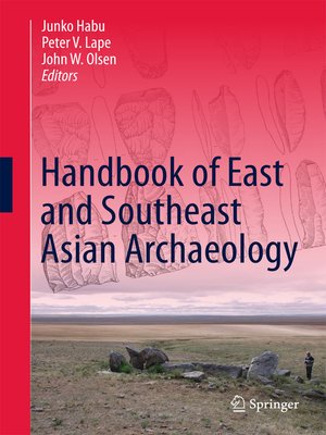 cover image of Handbook of East and Southeast Asian Archaeology